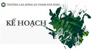 Kế hoạch thực hiện quy chế công khai theo Thông tư số 09/2024/TT-BGD ĐT ngày 03/06/2024 của Bộ GD&amp;ĐT của Trường Cao đẳng Sư phạm Hòa Bình - Năm học 2024-2025