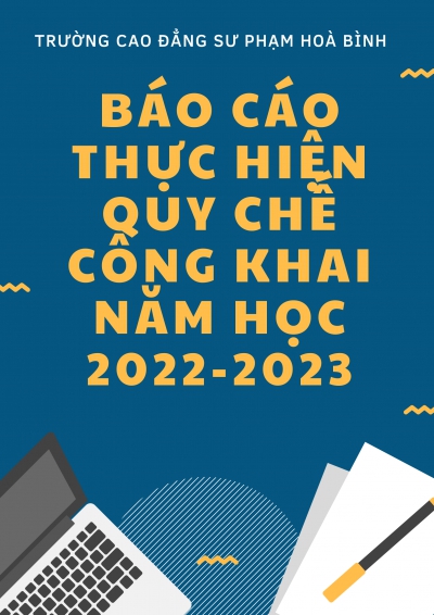 BÁO CÁO THỰC HIỆN QUY CHẾ CÔNG KHAI NĂM HỌC 2022-2023