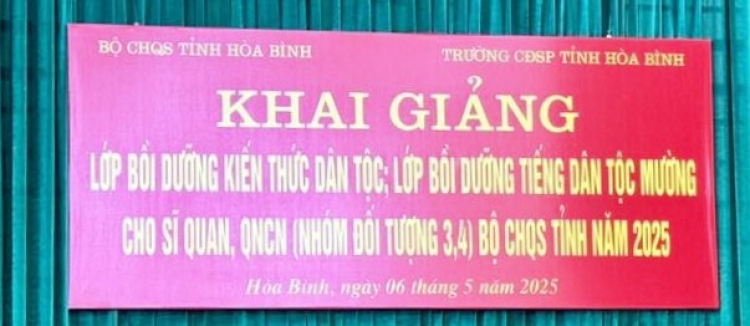 Khai giảng lớp Bồi dưỡng tiếng dân tộc Mường cho cán bộ, sĩ quan, quân nhân chuyên nghiệp thuộc các cơ quan, đơn vị Bộ chỉ huy quân sự tỉnh Hoà Bình khoá 2 - Năm 2025.
