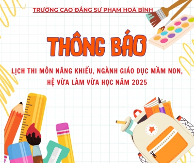 Lịch thi môn năng khiếu, ngành Giáo dục Mầm non  hệ vừa làm vừa học năm 2025