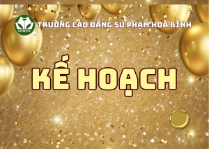 Kế hoạch Thực hiện Công tác gia đình Trường Cao đẳng Sư phạm Hòa Bình năm 2025
