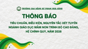Thông báo Tiêu chuẩn, điều kiện, nguyên tắc xét tuyển  ngành Giáo dục Mầm non trình độ Cao đẳng, hệ chính quy, năm 2026