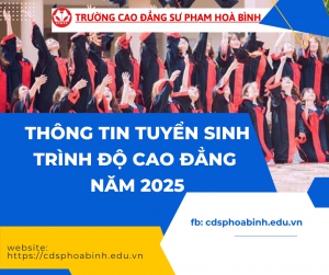 THÔNG TIN TUYỂN SINH TRÌNH ĐỘ CAO ĐẲNG NĂM 2025