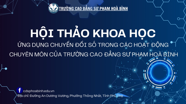 Hội thảo ứng dụng chuyển đổi số trong c&aacute;c hoạt động chuy&ecirc;n m&ocirc;n của trường cao đẳng sư phạm Ho&agrave; B&igrave;nh