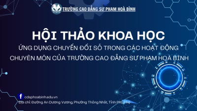 Hội thảo ứng dụng chuyển đổi số trong c&aacute;c hoạt động chuy&ecirc;n m&ocirc;n của trường cao đẳng sư phạm Ho&agrave; B&igrave;nh