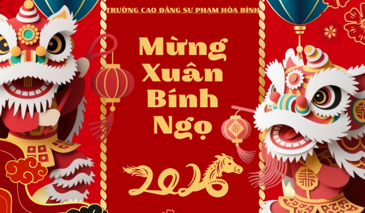 RỘN R&Agrave;NG C&Aacute;C HOẠT ĐỘNG CH&Agrave;O XU&Acirc;N B&Iacute;NH NGỌ 2026 TẠI TRƯỜNG CAO ĐẲNG SƯ PHẠM H&Ograve;A B&Igrave;NH