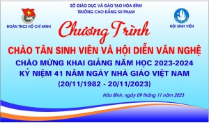 CHƯƠNG TRÌNH CHÀO TÂN HỌC SINH - SINH VIÊN VÀ HỘI DIỄN VĂN NGHỆ CHÀO MỪNG NGÀY NHÀ GIÁO VIỆT NAM 20-11