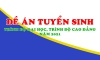Đề án tuyển sinh trình độ đại học, cao đẳng năm 2021